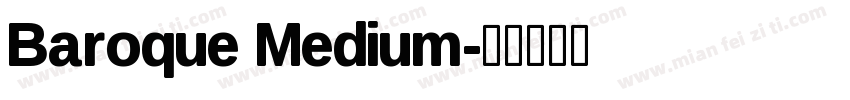 Baroque Medium字体转换